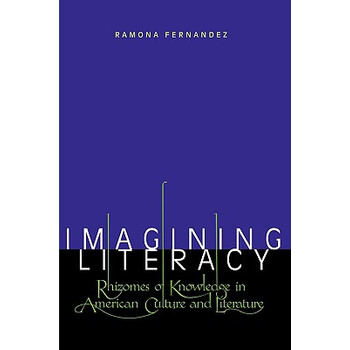 【预订】imagining literacy: rhizomes of