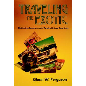 【】Traveling the Exotic (Hardcover)