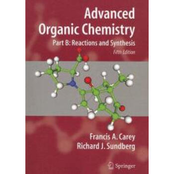 现货 Advanced Organic Chemistry: Part B: