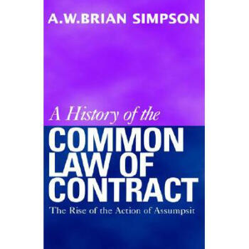 A History of the Common Law of Contract: The...