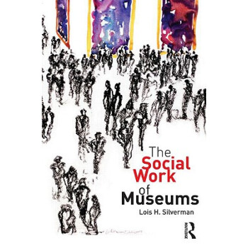 【】The Social Work of Museums