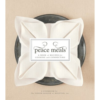 【】Peace Meals: A Book of Recipes for