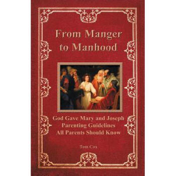 From Manger to Manhood: God Gave Mary and Jo...
