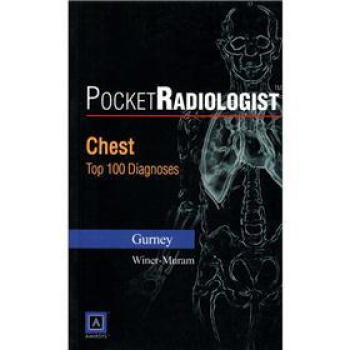 רңز100ҪϣӢİ棩 [Pocket Radiologist Chest Top 100 Diagnoses]