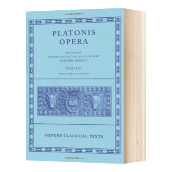 英文原版 Plato Opera Vol IV 柏拉图歌剧 第四卷 第2修订版 英语希腊语双语 Opera Volume IV 英文版 进口英语书籍