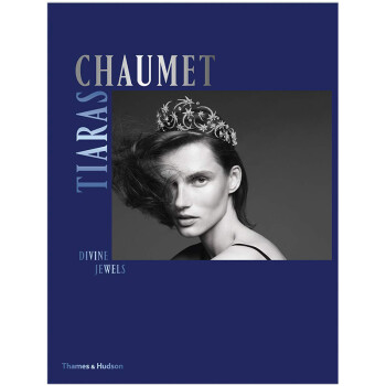 尚美珠宝皇冠 Chaumet Tiaras Divine Jewels 英文原版珠宝设计书