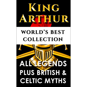 kingarthurandtheknightsoftheroundtable–worldsbestcollection