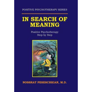 In Search of Meaning: Positive Psychotherapy St
