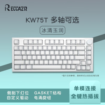 ׿(RECCAZR)  R98pro µλ ƻеgasketṹģƷ KW75T󡾵ӿťģ KTT