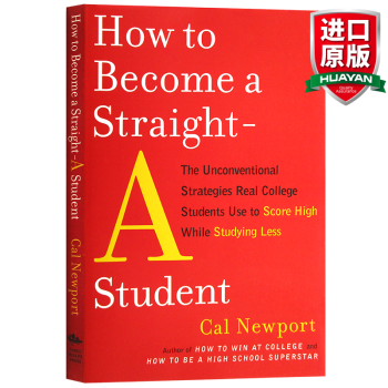 英文原版 如何成为有效学习的高手 How to Become a Straight-AStudent
