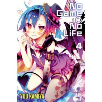 预订no Game No Life Vol 4 Light Novel 摘要书评试读 京东图书