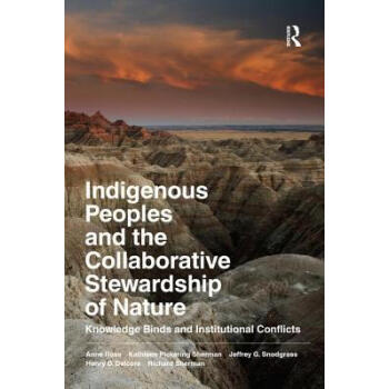 Indigenous Peoples and the Collaborative Stewar