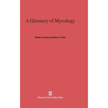 A Glossary of Mycology