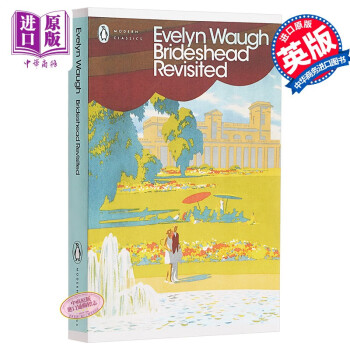 预售旧地重游：故园风雨后 英文原版 文学小说Brideshead Revisited 重返布莱兹赫德