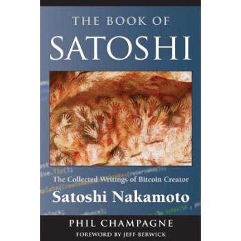 бϱر ѦƼ The Book of Satoshi: The Collected...
