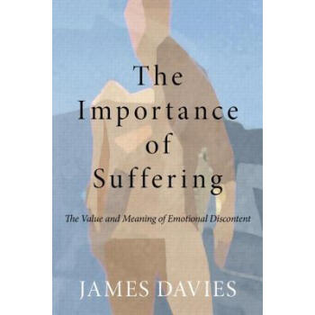 The Importance of Suffering: The Value and Mean
