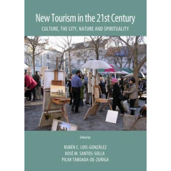 New Tourism in the 21st Century: Culture, the C