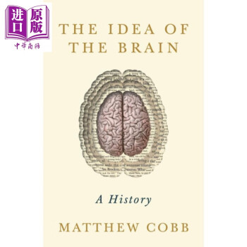 The Idea of the Brain英文原版大脑的概念 Matthew Cobb(epub,mobi,pdf,txt,azw3,mobi)电子书下载