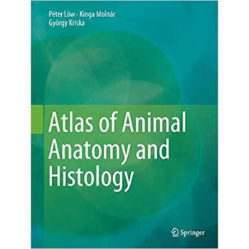 Atlas of Animal Anatomy and Histology kindle格式下载