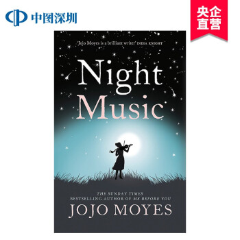 英文原版夜曲night Music 全英文版小说遇见你之前我就要你好好的作者jojo Moye 摘要书评试读 京东图书