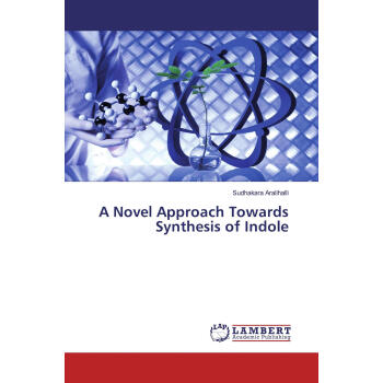 A Novel Approach Towards Synthesis of Indole