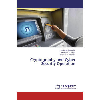 Cryptography and Cyber Security Operation