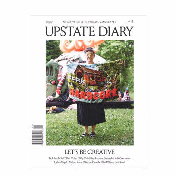 UPSTATE DIARY 2020年01期 NO.11 艺术家生活居家杂志 英文原版