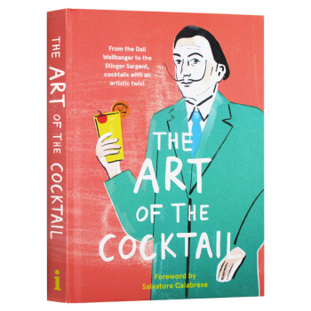 The Art of the Cocktail 英文原版 鸡尾酒的艺术