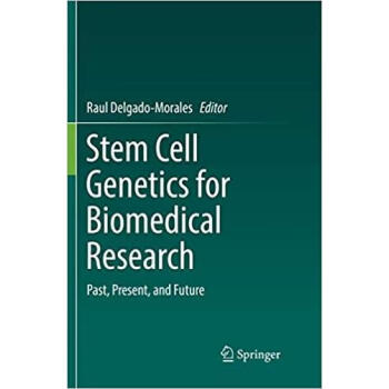 Stem Cell Genetics for Biomedical Research: Past epub格式下载