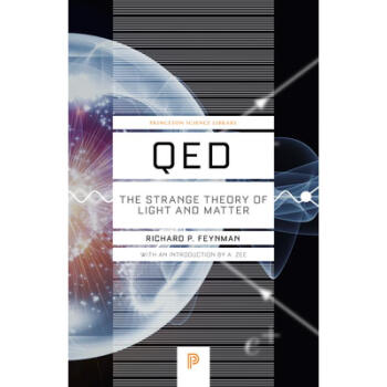 量子电动力学 Qed: The Strange Theory of Light and ...