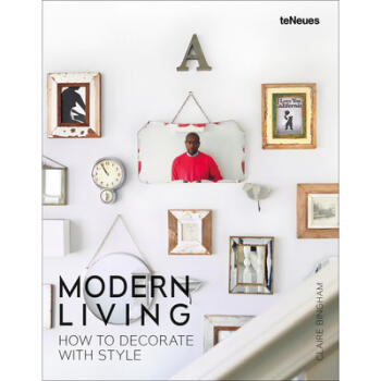 Modern Living: How to Decorate with Style: H...