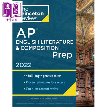 Princeton Review Ap English Literature Composition Prep 美国ap备考22英语文学和作文实践练习测试题 The Princeton Review 著 The Princeton Review 乐淘范儿