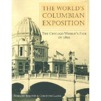 The World's Columbian Exposition: The Chicag...