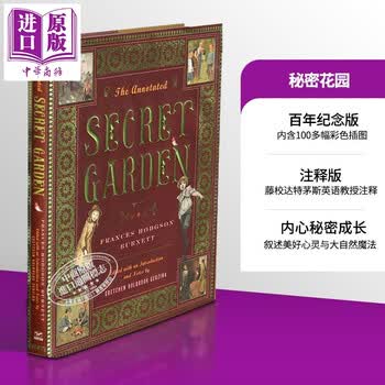 秘密花园 百年周年纪念版 注释版 The Annotated Secret Garden 英文原版 弗朗西丝 伯内特 Frances H Burnett