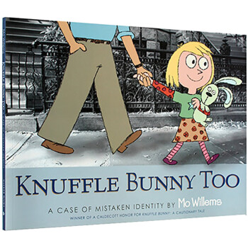 英文原版绘本Knuffle Bunny Too 古纳什小兔凯迪克奖作者Mo Willems