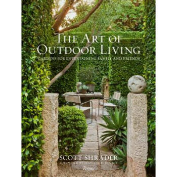 The Art of Outdoor Living: Gardens for Enter... epub格式下载