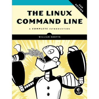 Linux命令行教程the Linux Command Line 2nd Edition 摘要书评试读 京东图书