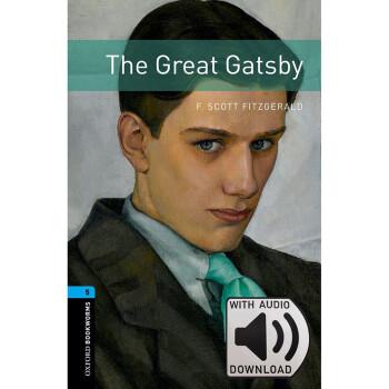 Oxford Bookworms Library: Level 5: The Great Gatsby MP3 Pack 5级：了不起的盖茨比(英文原版 附MP3音频下载激活码)