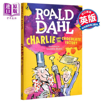 查理和巧克力工厂 Charlie and the Chocolate Factory 英文原版小说