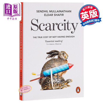 稀缺scarcity The True Cost Of Not Having Enough 摘要书评试读 京东图书