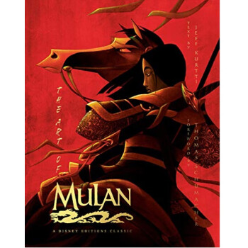 ľӰ趨 ʿᶯӰ The Art of Mulan A Disney Editions Classic