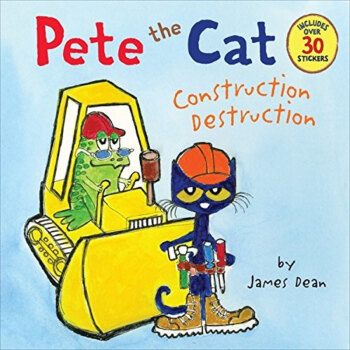 Pete the Cat: Construction Destruction皮特猫 James De