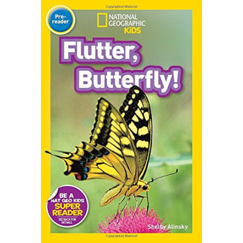ҵּ  National Geographic Readers: Flutter, Butterfly!  ԭ  ż