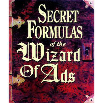 secret formulas of the wizard of ads