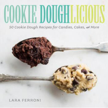 Cookie Doughlicious: 50 Cookie Dough Recipes... mobi格式下载