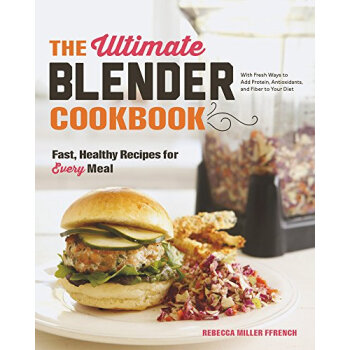 【】The Ultimate Blender Cookbook: Fast,