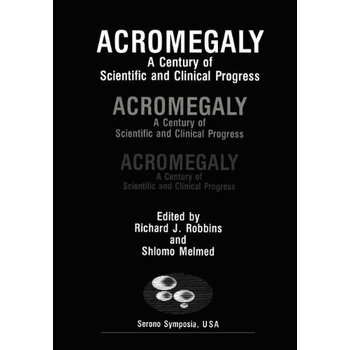 【预订】acromegaly: a century of scientific and