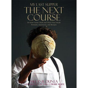My Last Supper: The Next Course: 50 More Gre...