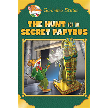 The Hunt for the Secret Papyrus (Geronimo Stilton: Special Edition)ر棺ĸ Ӣԭ