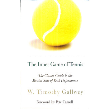 The Inner Game of Tennis: The Classic Guide to t Ӣԭ [ƽװ]